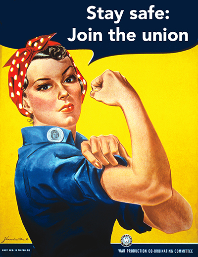 Rosie the Riveter poster says 